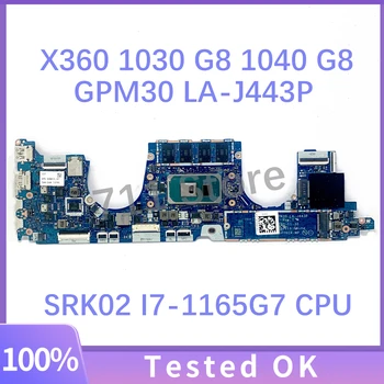 Doske GPM30 LA-J443P Pre HP EliteBook X360 1030 G8 1040 G8 Notebook Doska S SRK02 I7-1165G7 CPU na 100% Celý Pracovný Dobre